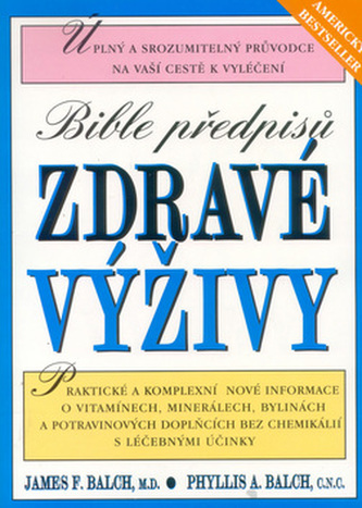 Bible předpisu zdravé výživy