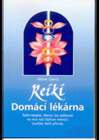Reiki - Domácí lékárna
