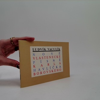 Nové vlastenecké písně Karla Havlíčka Brovského