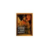 Generał Sikorski w mojej pamięci