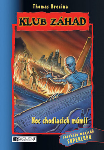 Noc chodiacich múmií (Thomas C. Brezina, 2007)
