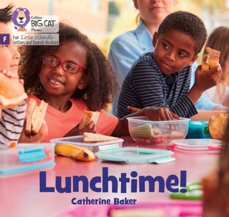Lunchtime! Lunchtime!