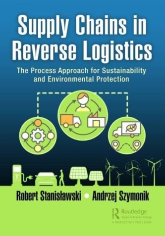 Supply Chains in Reverse Logistics Supply Chains in Reverse Logistics