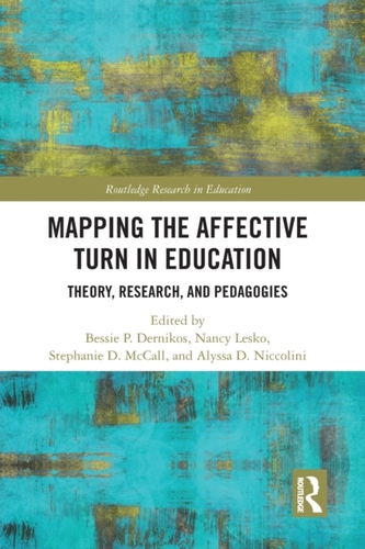 Mapping the Affective Turn in Education Mapping the Affective Turn in Education