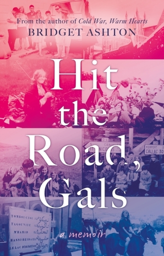 Hit the Road, Gals Hit the Road, Gals