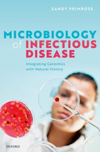 Microbiology of Infectious Disease Microbiology of Infectious Disease