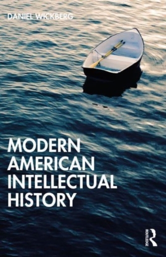 A History of American Thought 1860–2000