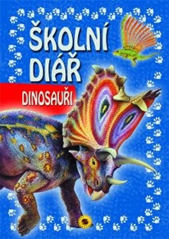 Školní diář Dinosauři Školní diář Dinosauři