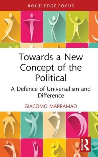 Towards a New Concept of the Political Towards a New Concept of the Political