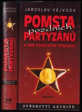 Pomsta pozdních partyzánů