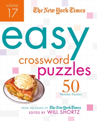 The New York Times Easy Crossword Puzzles Volume 17