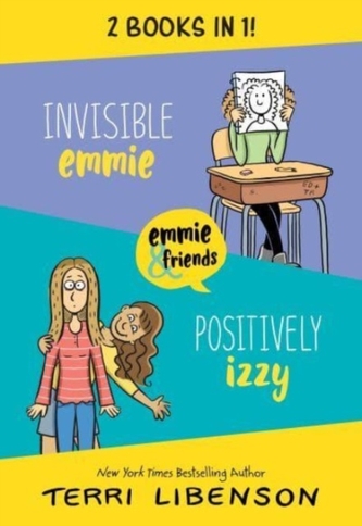 Invisible Emmie and Positively Izzy Bind-up Invisible Emmie and Positively Izzy Bind-up