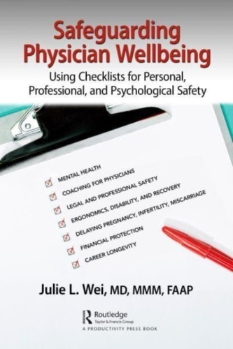 Safeguarding Physician Wellbeing Safeguarding Physician Wellbeing