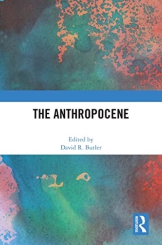 The Anthropocene The Anthropocene
