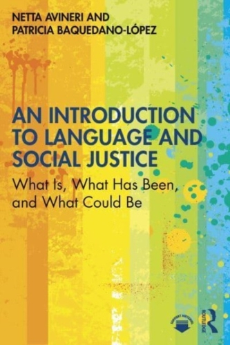 An Introduction to Language and Social Justice An Introduction to Language and Social Justice