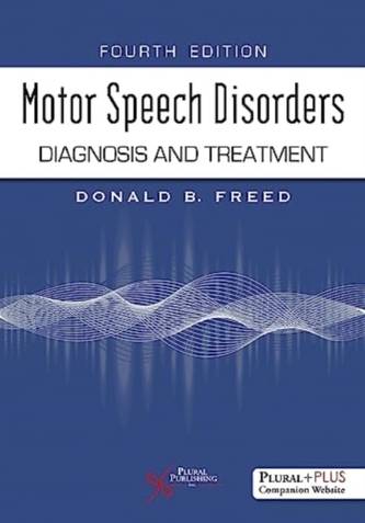 Motor Speech Disorders Motor Speech Disorders
