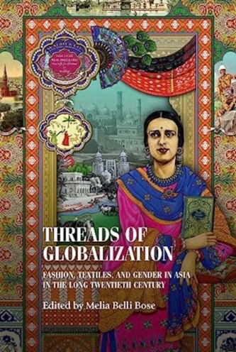 Threads of Globalization