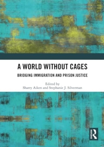 A World Without Cages
