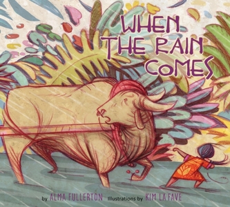 When the Rain Comes When the Rain Comes