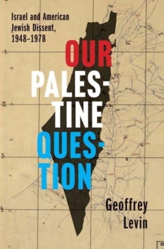 Our Palestine Question Our Palestine Question