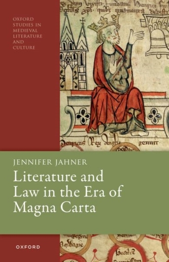 Literature and Law in the Era of Magna Carta Literature and Law in the Era of Magna Carta