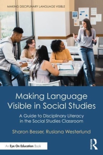 Making Language Visible in Social Studies Making Language Visible in Social Studies