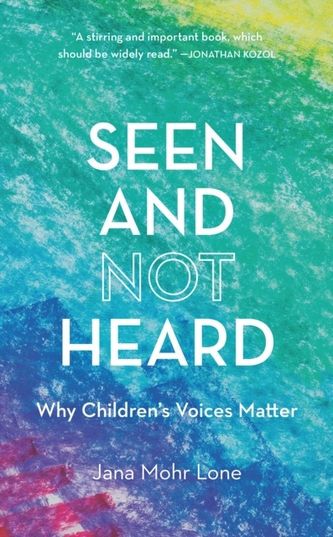 Seen and Not Heard