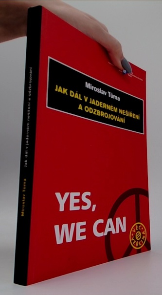 Jak dál v jaderném nešíření a odzbrojování