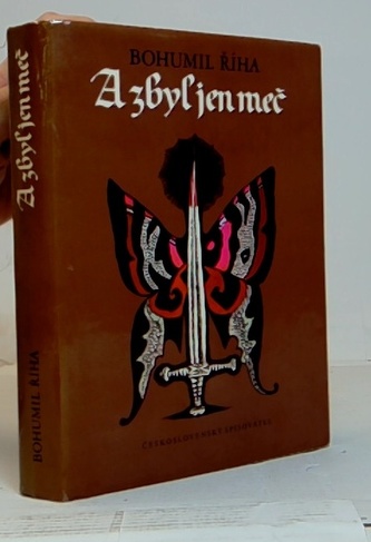 A zbyl jen meč