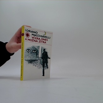 Včera, dnes a možná zítra