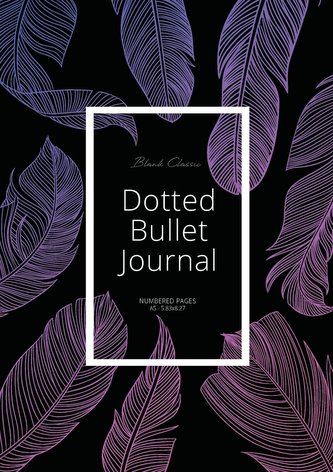 Dotted Bullet Journal Dotted Bullet Journal