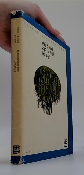 Věčně zpívají lesy