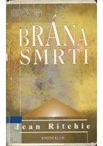 Brána smrti pravdivé příběhy blízkých setkání se smrtí