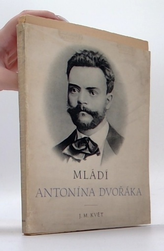 Mládí Antonína Dvořáka