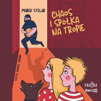 Chaos i spółka na tropie