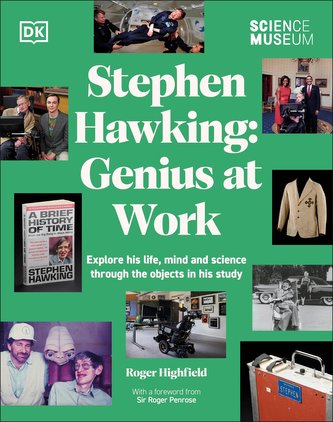 The Science Museum Stephen Hawking Genius at Work