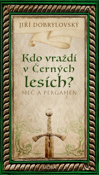 Kdo vraždí v Černých lesích