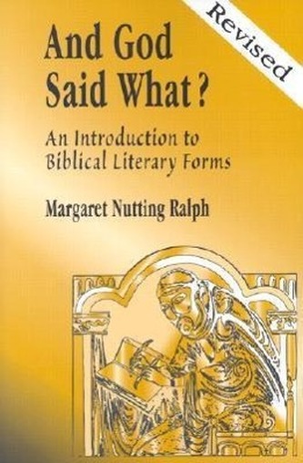 And God Said What? (Revised Edition)