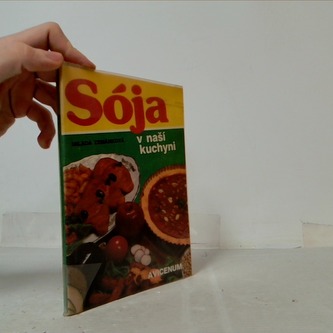 Soja, v naší kuchyni