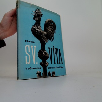 Chrám sv. Víta v obrazech Jiřího Jeníčka