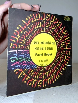 Lásko, mně ubývá sil, pojd dál a zpívej (LP)