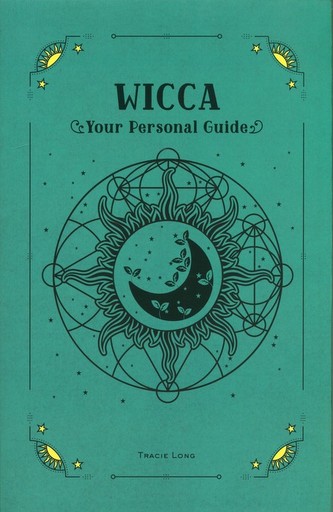 In Focus Wicca Your Personal Guide