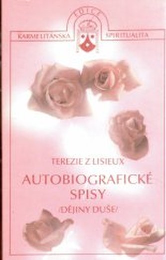 Autobiografické spisy dějiny duše
