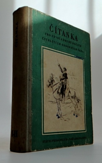 Čítanka pro první druhý ročník čtyrletých odborných škol