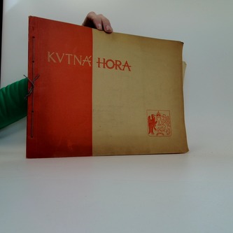 Kutná Hora - město a jeho umění