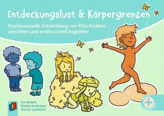 Entdeckungslust und Körpergrenzen