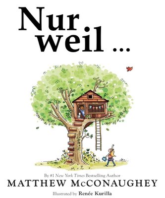 Nur weil ...