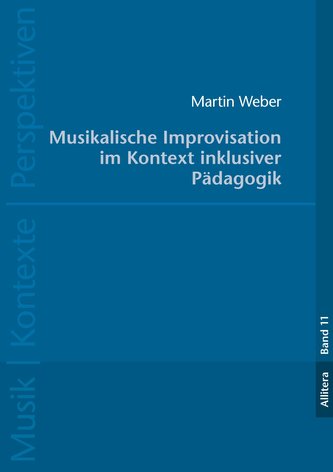 Musikalische Improvisation im Kontext inklusiver Pädagogik