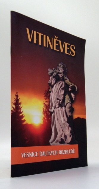Vitiněves. Vesnice dalekých rozhledů
