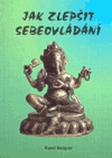 Jak zlepšit sebeovládaní